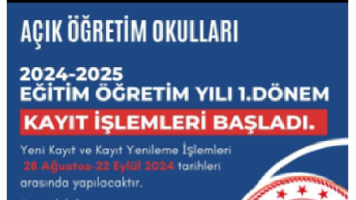 2024-2025 Eğitim Öğretim Yılı 1. Dönem Yeni Kayıt ve Kayıt Yenileme!